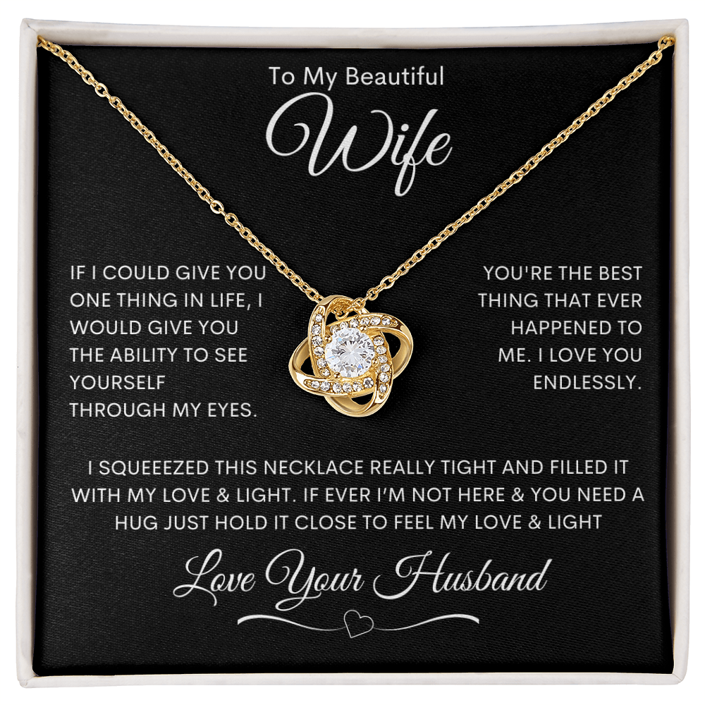 To My Beautiful Wife - Love Knot Necklace
